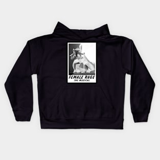 Female Rage The Musical Kids Hoodie